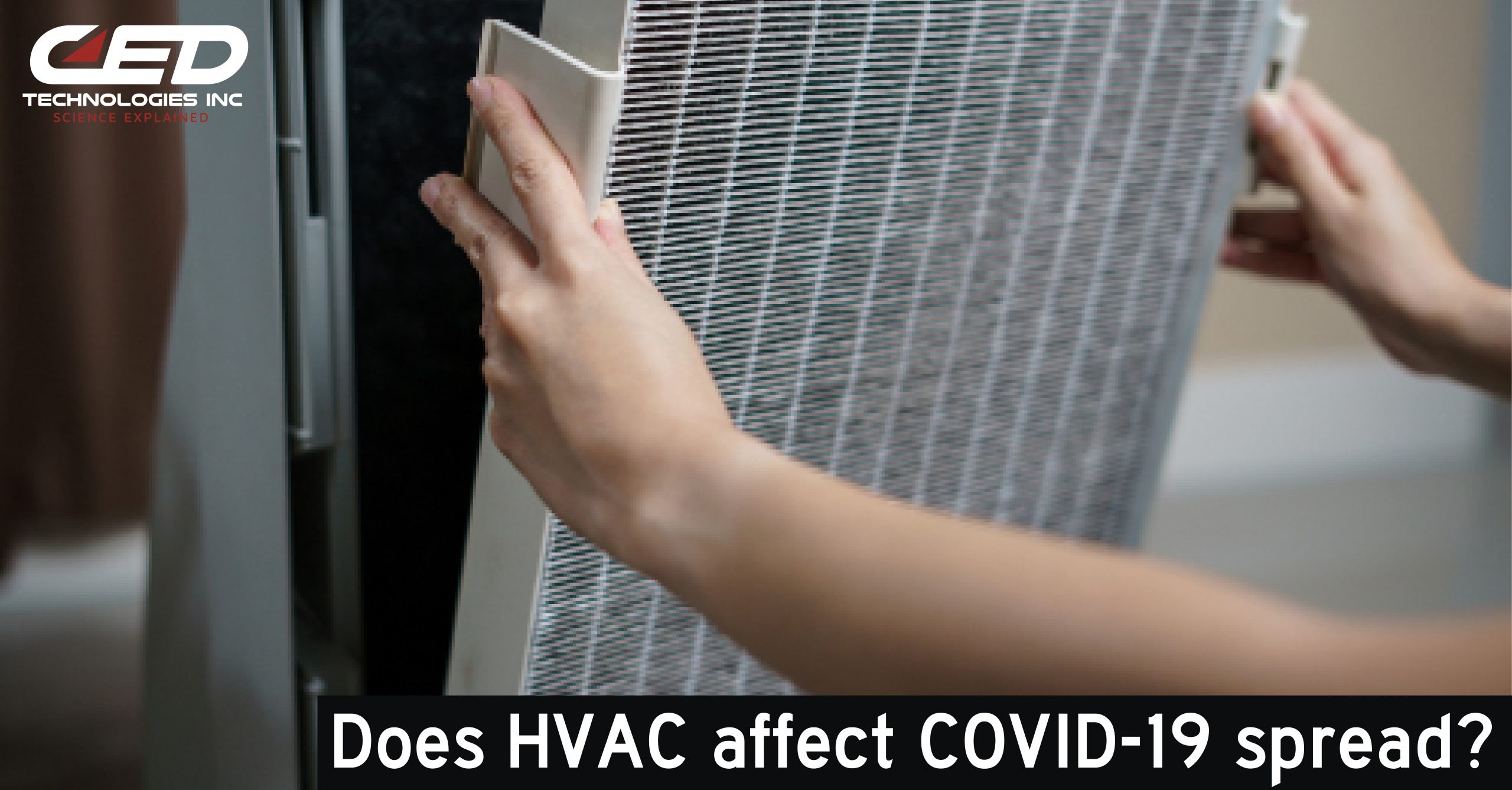 Staying Safe Indoors: Airflow and HVAC During COVID-19