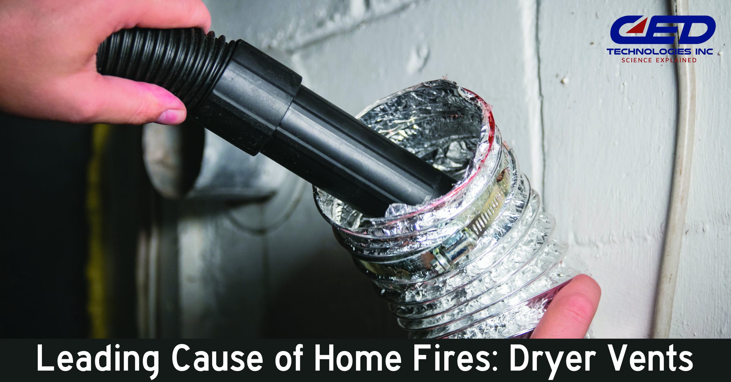 Leading Cause of Home Fires: Dryer Vents